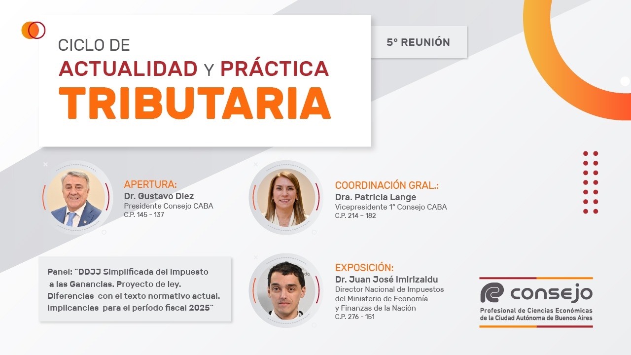 Ciclo de Act. y Prác. Tributaria: 5° Reunión: participación del Director Nacional de Impuestos