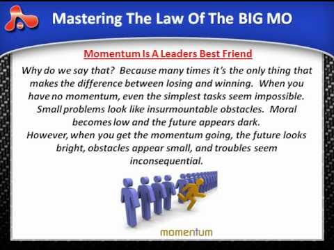 Leadership Law #16 Of The 21 Laws Of Leadership - The Law Of The BIG MO