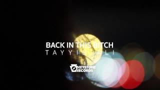 TAYYIB ALI - BACK IN THIS BITCH (OFFICIAL MUSIC VIDEO)