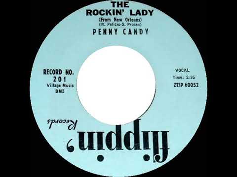 1959 Penny Candy - The Rockin’ Lady (From New Orleans)