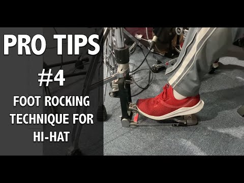 Pro Tips #4: Foot Rocking Technique for Hi-Hat