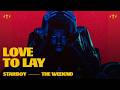 The Weeknd - Love To Lay [가사/해석]