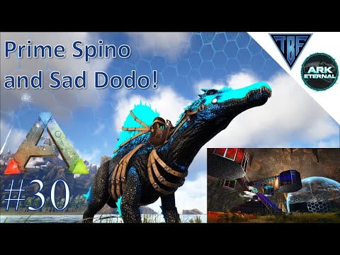 Prime Spino Tame! E30 Ark Eternal - Center Map and Ark Eternal - Modded Ark
