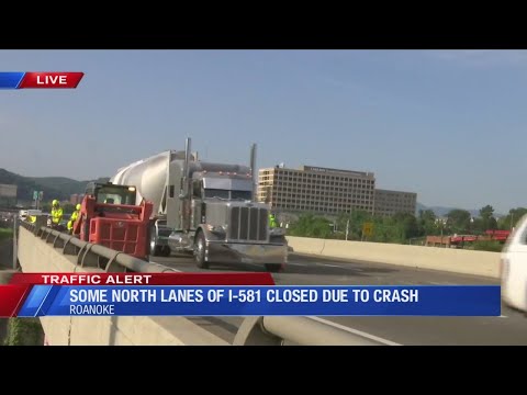 Vehicle crash near the I-581N/Elm Street off-ramp in Roanoke causes 3mile backup