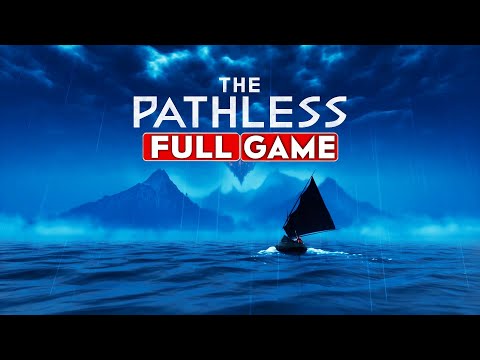 THE PATHLESS Gameplay Walkthrough FULL GAME [1080p HD] - No Commentary