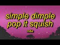 M&A, Бэтси - Симпл димпл поп ит сквиш (English Lyrics) | simple dimple song