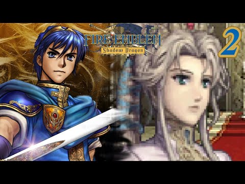 Fire Emblem: Shadow Dragon - Part 2 [Simmering Emblem]