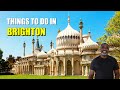 Top Things to do in Brighton - What You Need To See!