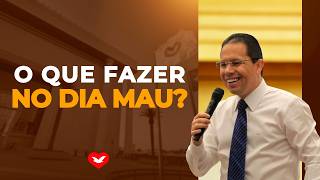 O que fazer no dia mau? | Bispo Jadson Santos.