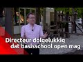 Directeur van basisschool De Beemd in Schijndel is blij dat de scholen weer open mogen
