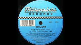 DJ Hooligan - Hear You Now (Corvin Dalek 4G4 Remix)