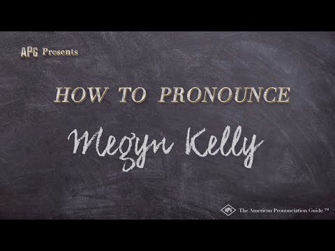 How to Pronounce Megyn Kelly (Real Life Examples!)