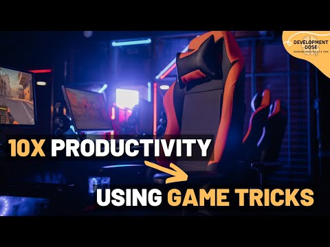 How I Increased My Productivity 10X (Video Games Thought Me This)