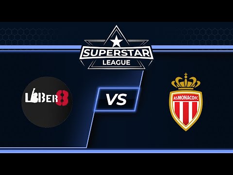 Liber8 vs AS Monaco - Semi-Final Superstar League