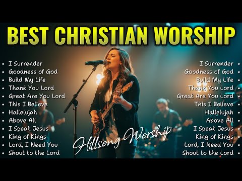 Top 10 Praise & Worship Songs for Prayer 2025 | Best Christian Worship