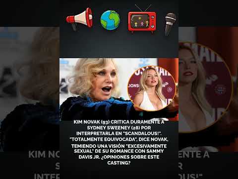 Kim Novak (93) critica duramente a Sydney Sweeney (28) por interpretarla en \