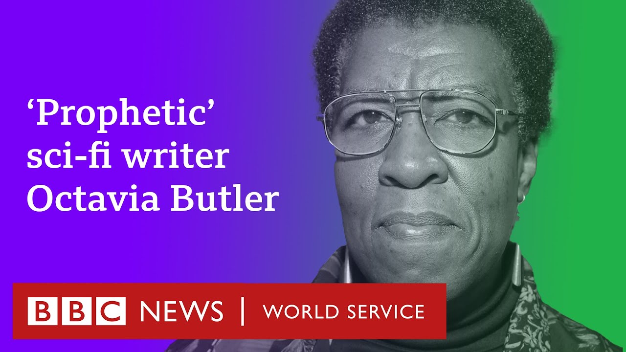 Octavia E Butler: Visionary black sci-fi writer - BBC World Service, Witness History