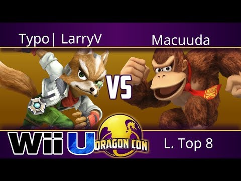 DragonCon 2018 - Typo| LarryV(Fox) vs Macuuda(DK) - Smash 4 L. Top 8
