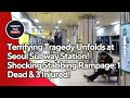 Terrifying Tragedy Unfolds At Seoul Subway Station Shocking Stabbing Rampage 1 Dead 3 Injured