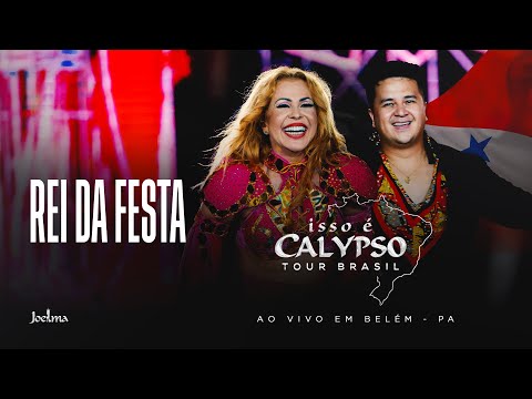 Joelma - Rei da Festa