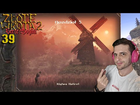 39#ZAGRAJMY W GOTHIC II: ZŁOTE WROTA 2 - KATASTROFA! ROZDZIAŁ 5!