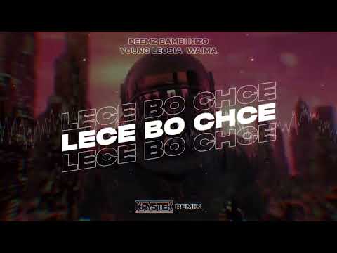 Deemz - LECĘ BO CHCĘ ft. (Bambi, Kizo, Young Leosia, Waima) (Krystek Remix)