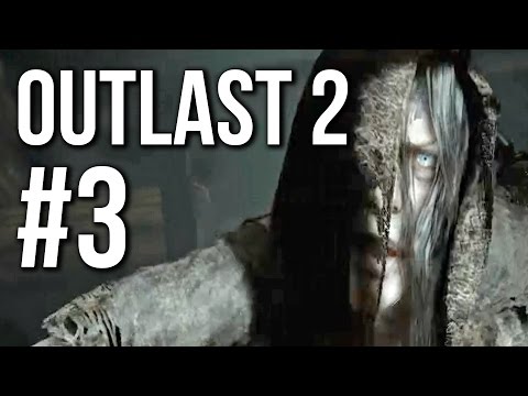 Outlast 2 Gameplay Walkthrough Part 3 (no commentary)