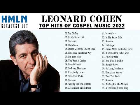 Leonard Cohen Greatest Hits Full Album - The Best Of Leonard Cohen Collection