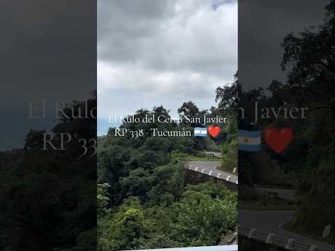 El Rulo del Cerro San Javier | Yungas tucumanas · Ruta RP 338 · Tucumán 🇦🇷❤️
