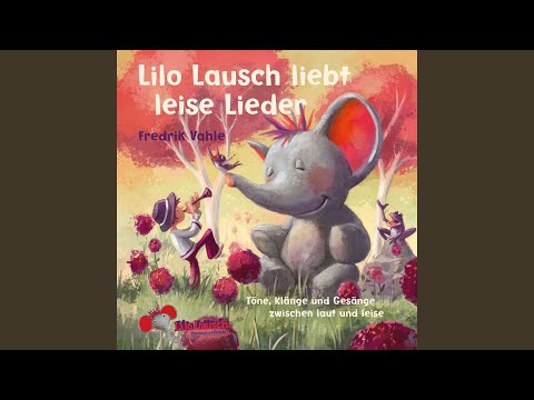 Lilo Lausch liebt leise Lieder