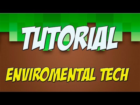 Environmental Tech Mod Spotlight (Minecraft Modded 1.10.2)