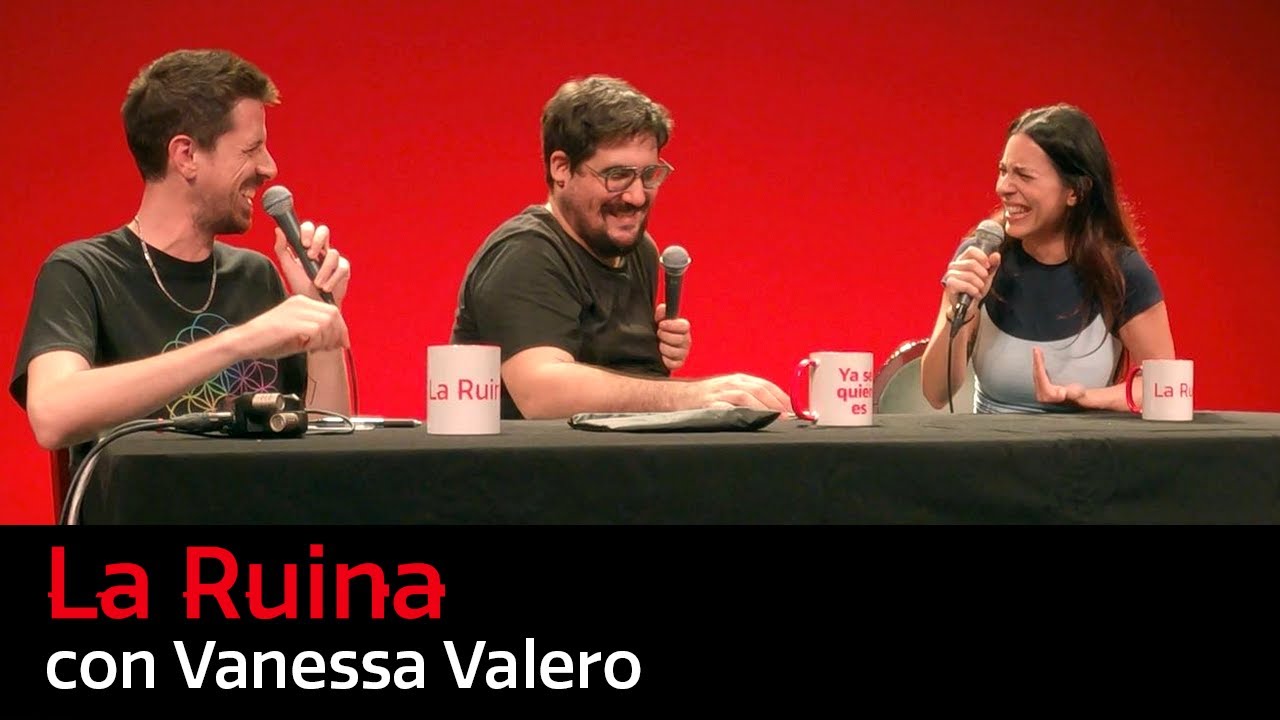 284. La Ruina (con Vanessa Valero)