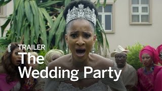 THE WEDDING PARTY Trailer  Festival 2016