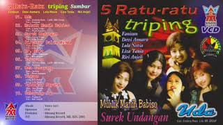 Download lagu Full Album 5 Ratu Triping Sumbar Uda (2001) mp3 Download lagu Full Album 5 Ratu Triping Sumbar Uda (2001) mp3