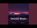 Deurali Bhaki