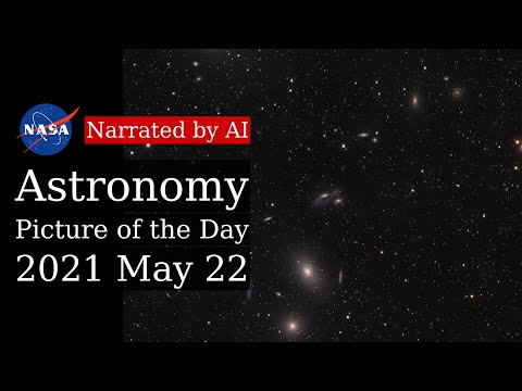 APOD: 2021-05-22 - Markarian's Chain (Narrated by Emma)