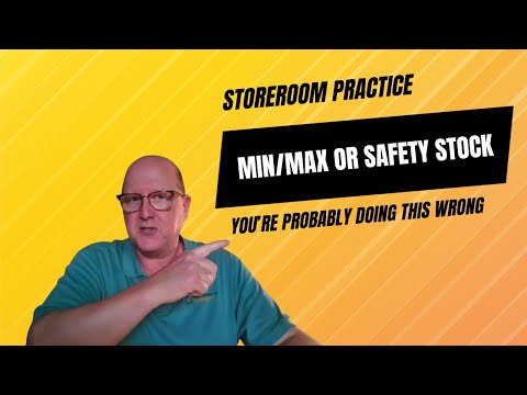 Min/Max or Safety Stock