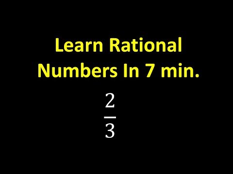 Learn Rational Numbers In 7 min