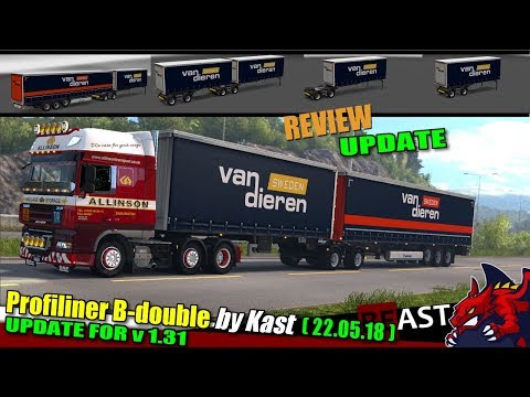 ETS2 (1.31) | update trailer mod "Profiliner B-double by Kast" (22.05.18) - review