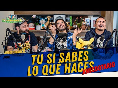La Cotorrisa - Anecdotario 11 - "Tú si sabes lo que haces" ft. Fran Hevia
