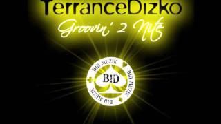 Terrance Dizko - Groovin 2 Nite (Astropimp Remix)