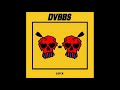 DVBBS - Catch (Original Mix)