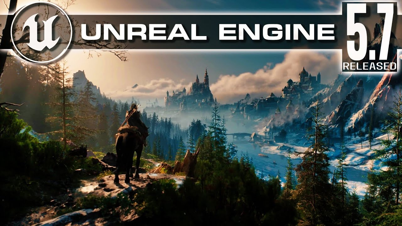 Unreal Engine 5.7 RELEASED!