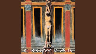 Music video thumbnail preview for Holding Nothing by Crowbar