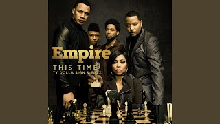 This Time (From &quot;Empire: Season 5&quot;)