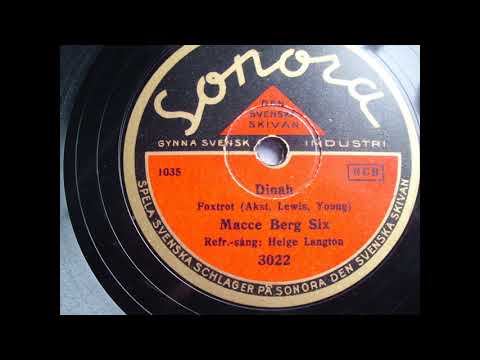 Hot Dance Music from Sweden: Macce Berg Six: Dinah (Stockholm 1934)