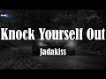Jadakiss, "Knock Yourself Out" (Lyric Video)