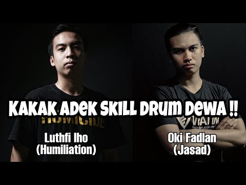 Oki Fadlan (Jasad) dan Luthfi Iho (Humiliation) Kakak & Adek Skill Drum Metal Cadas