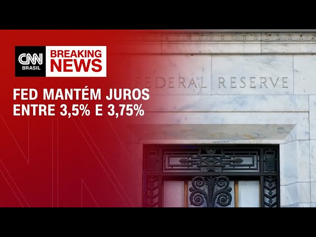 Fed mantém juros entre 3,5% e 3,75% | MONEY NEWS