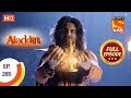 Aladdin - Ep 285 - Full Episode - 18th September, 2019